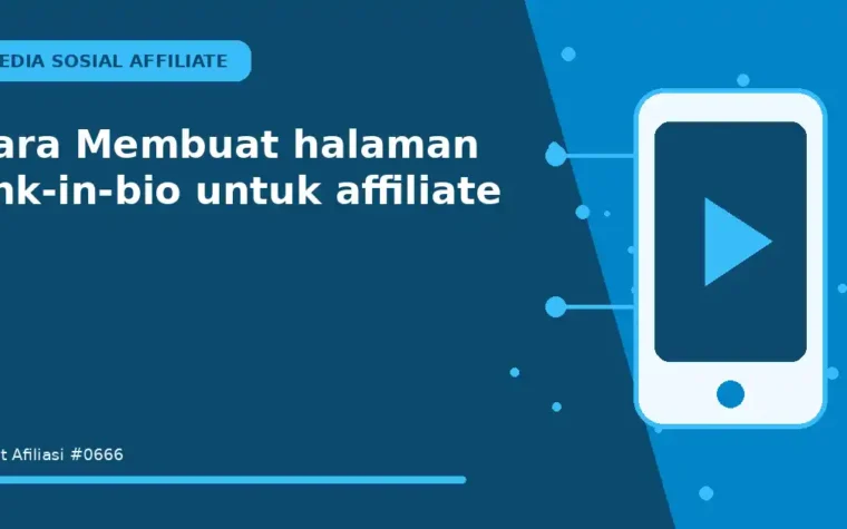 Cara Membuat halaman link-in-bio untuk affiliate