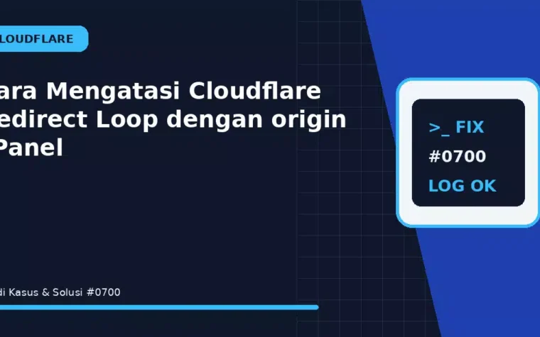 Cara Mengatasi Cloudflare Redirect Loop dengan origin cPanel
