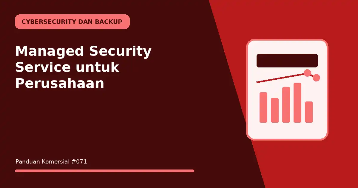 Managed Security Service untuk Perusahaan
