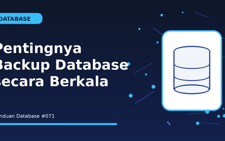 Pentingnya Backup Database secara Berkala
