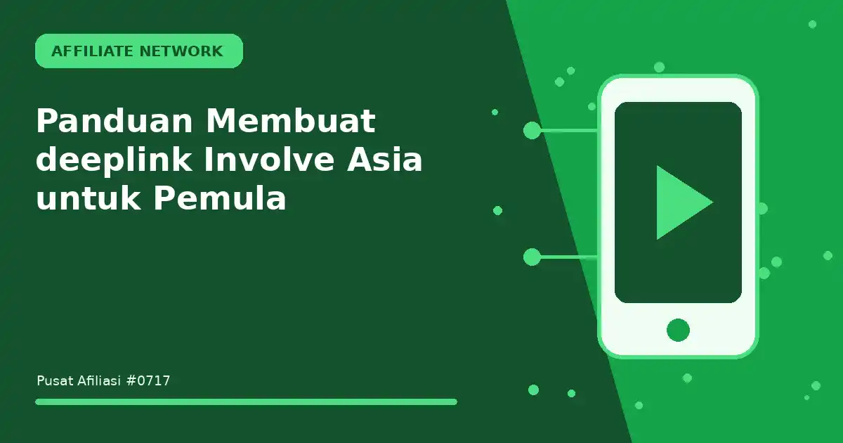 membuat deeplink involve asia