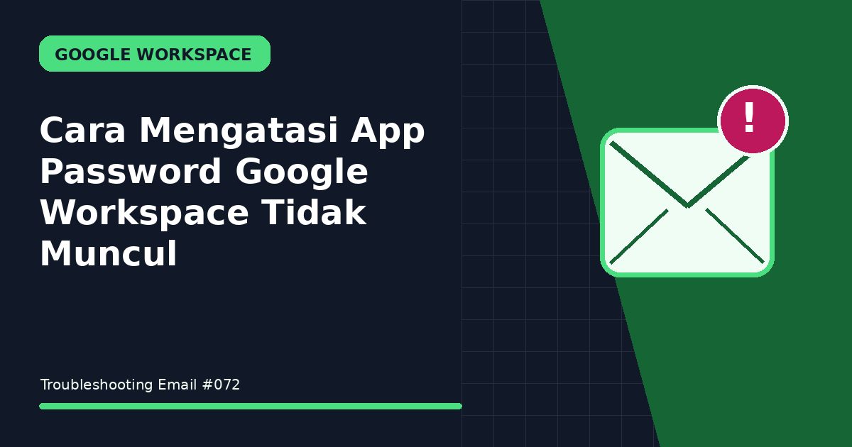 app password google workspace tidak muncul