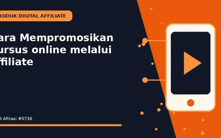 Cara Mempromosikan kursus online melalui affiliate