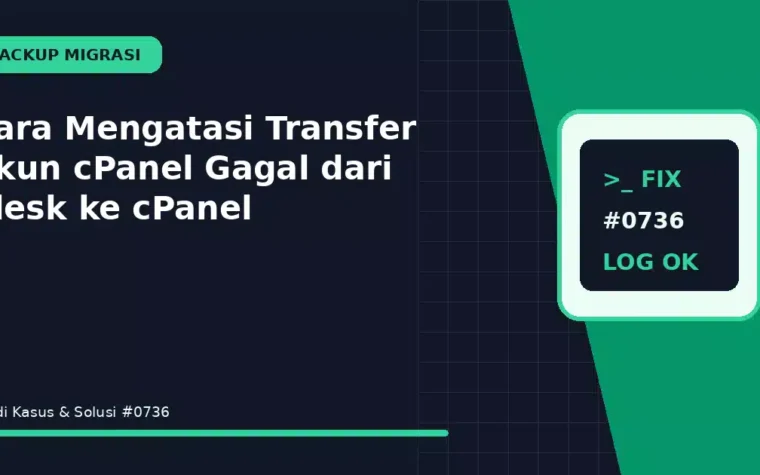 Cara Mengatasi Transfer Akun cPanel Gagal dari Plesk ke cPanel