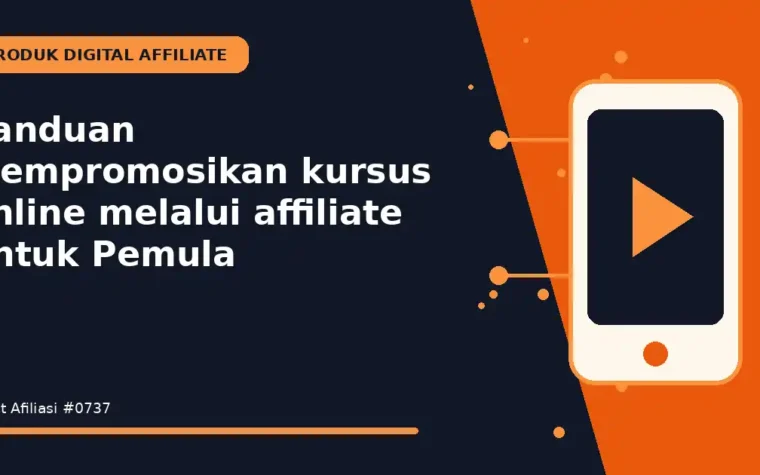 Panduan Mempromosikan kursus online melalui affiliate untuk Pemula