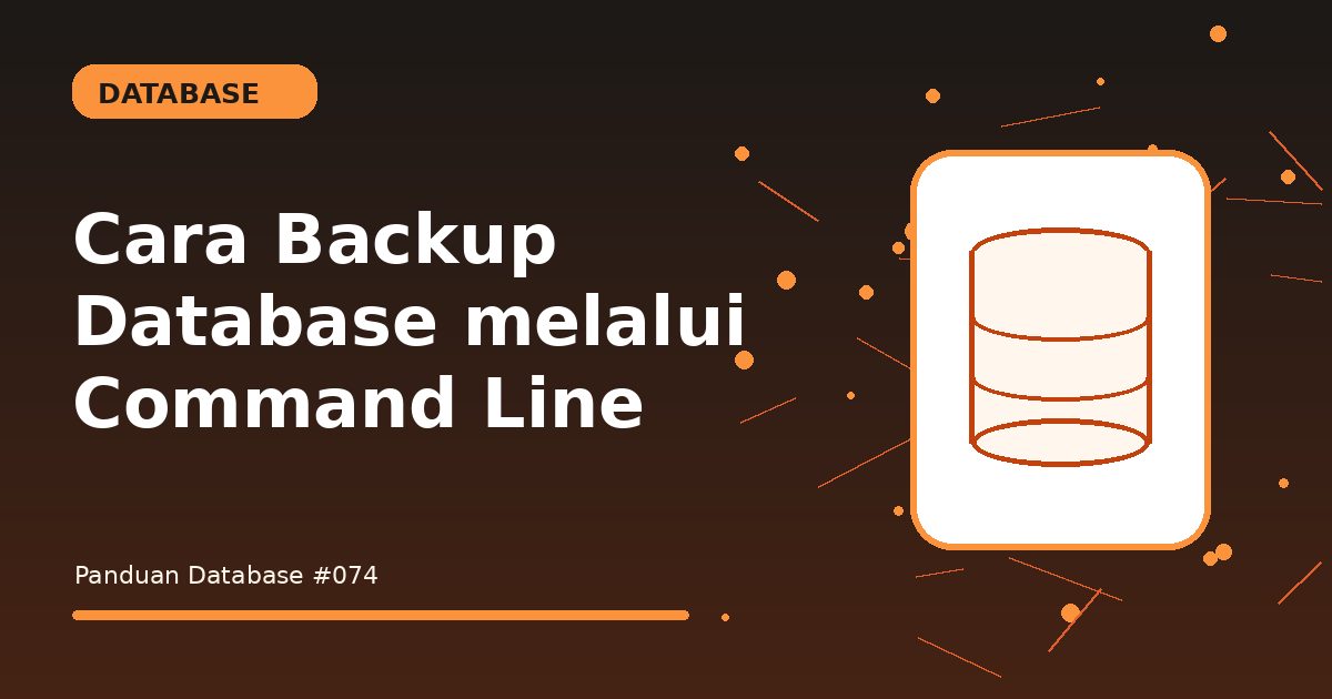 Cara Backup Database melalui Command Line