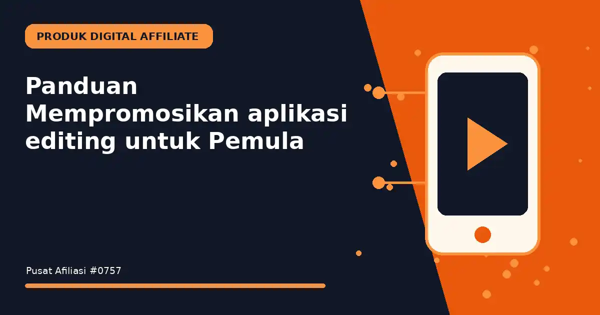 mempromosikan aplikasi editing