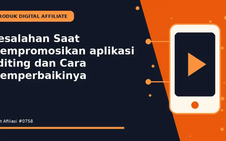 Kesalahan Saat Mempromosikan aplikasi editing dan Cara Memperbaikinya