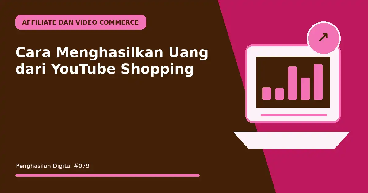 menghasilkan uang dari youtube shopping