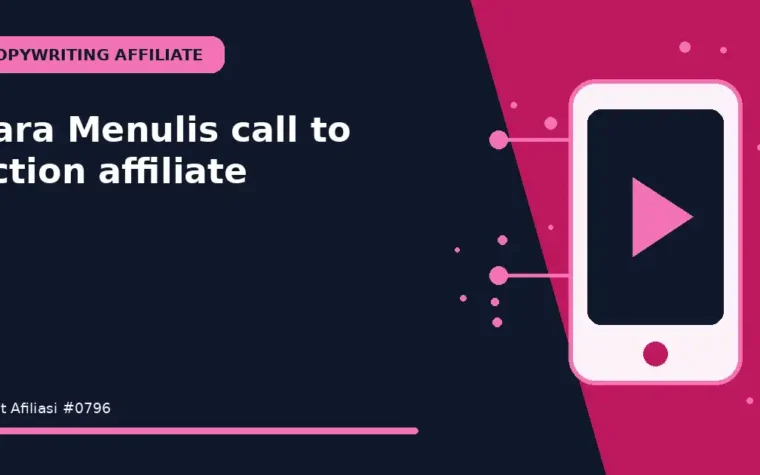 Cara Menulis call to action affiliate