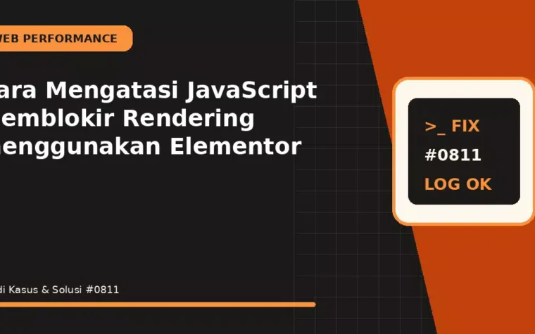 Cara Mengatasi JavaScript Memblokir Rendering menggunakan Elementor