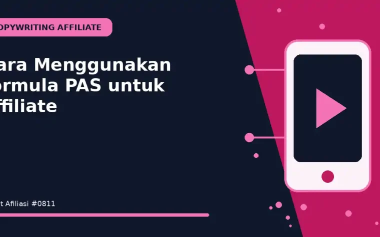 Cara Menggunakan formula PAS untuk affiliate