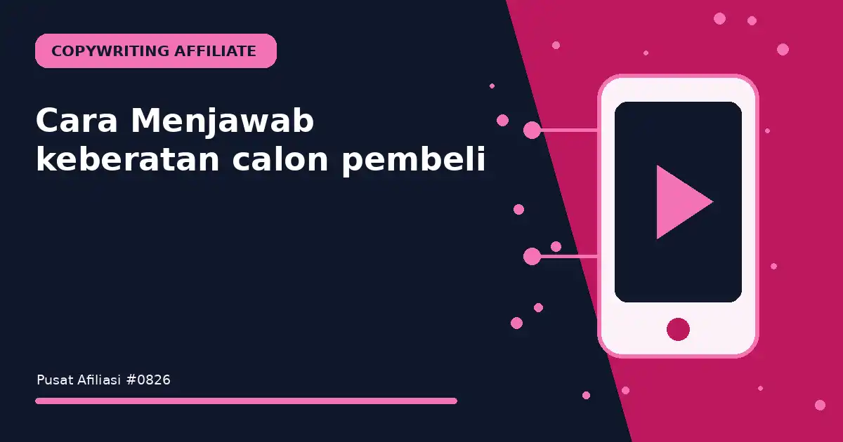 Cara Menjawab keberatan calon pembeli
