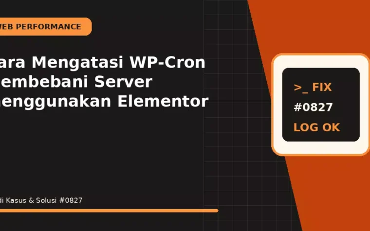 Cara Mengatasi WP-Cron Membebani Server menggunakan Elementor