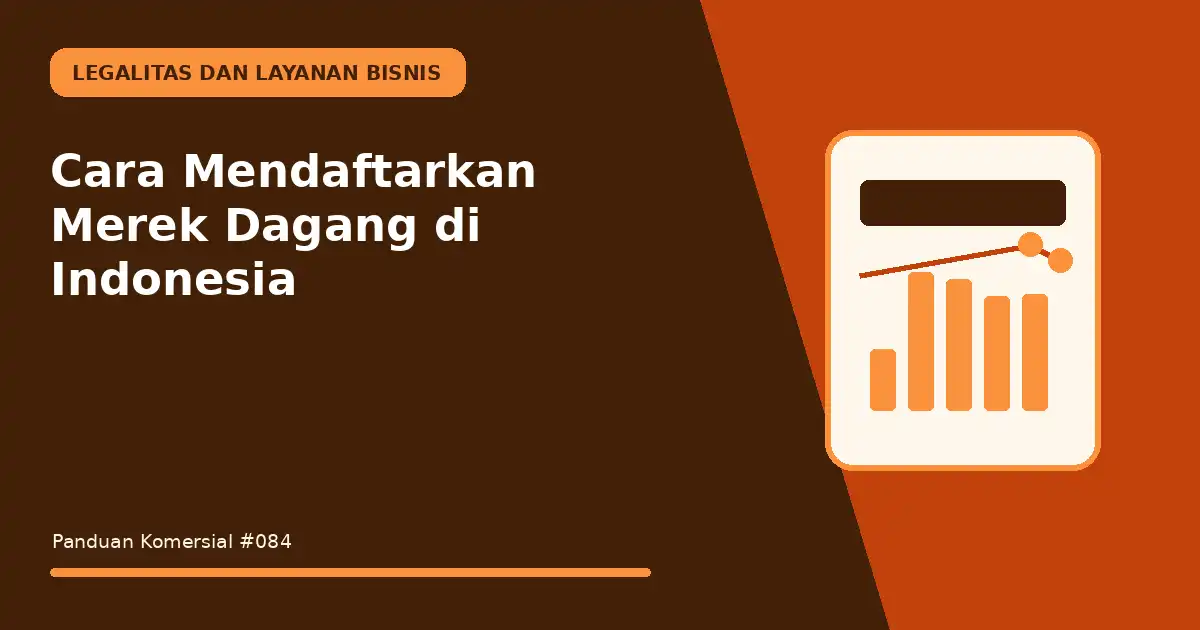 mendaftarkan merek dagang di indonesia