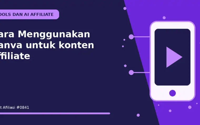 Cara Menggunakan Canva untuk konten affiliate