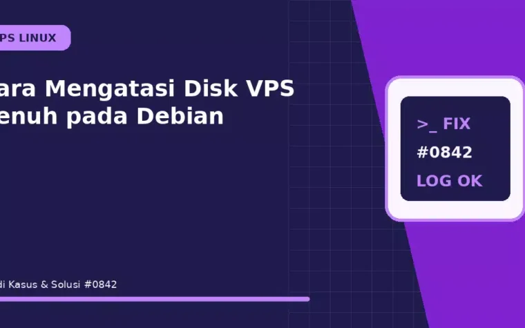 Cara Mengatasi Disk VPS Penuh pada Debian