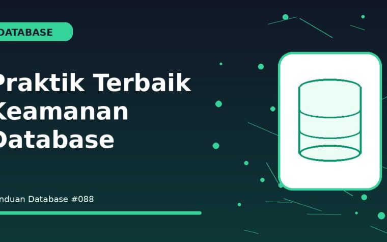 Praktik Terbaik Keamanan Database