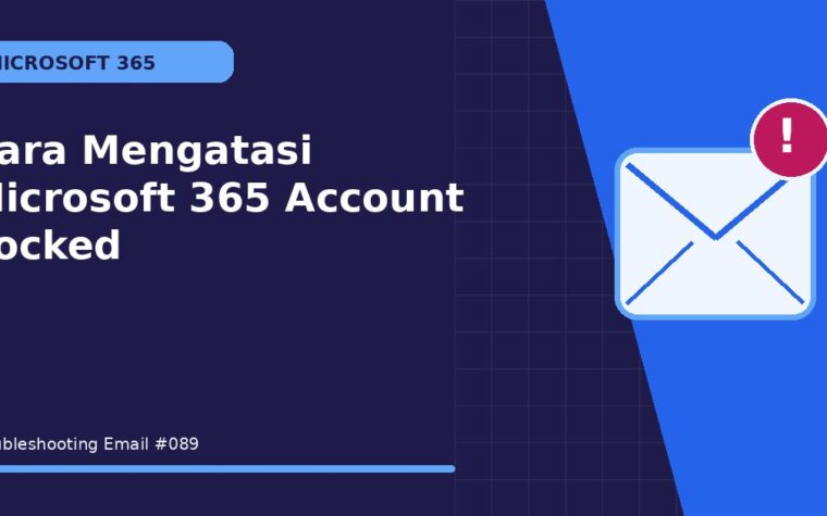 Cara Mengatasi Microsoft 365 Account Locked