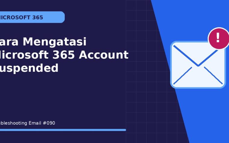 Cara Mengatasi Microsoft 365 Account Suspended