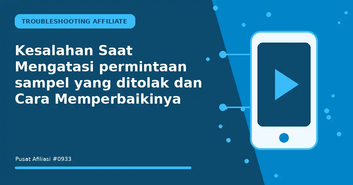 mengatasi permintaan sampel yang ditolak