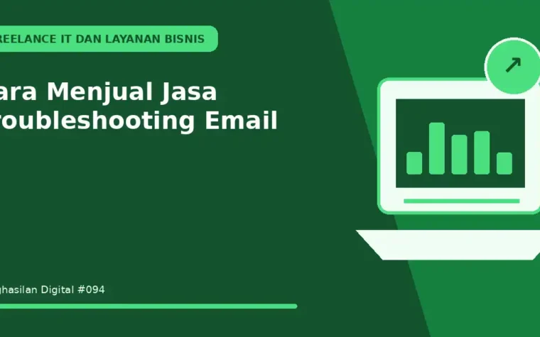 Cara Menjual Jasa Troubleshooting Email