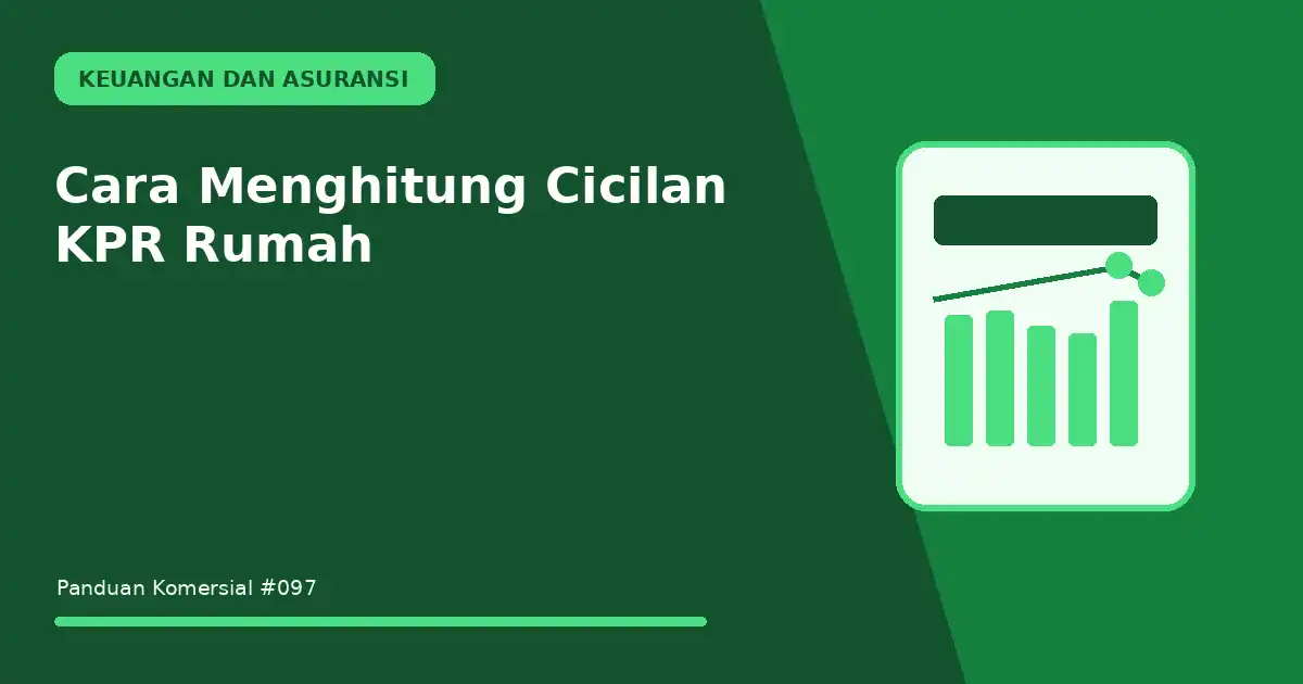menghitung cicilan kpr rumah