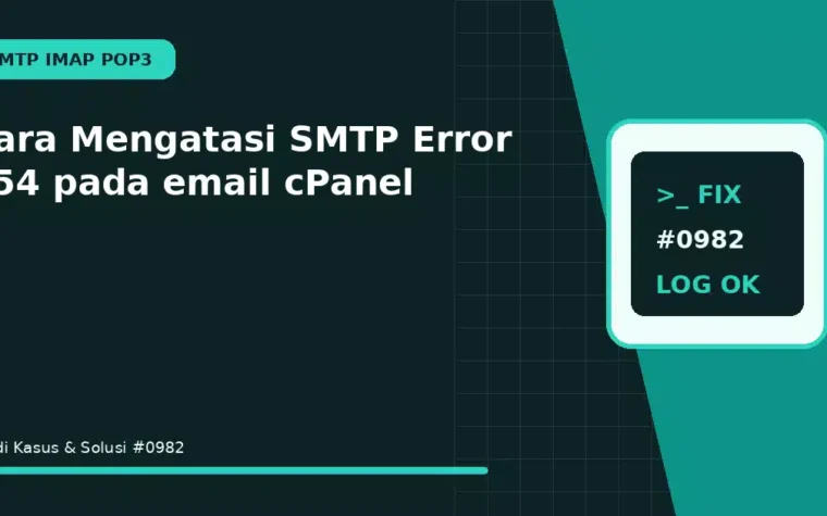 Cara Mengatasi SMTP Error 554 pada email cPanel