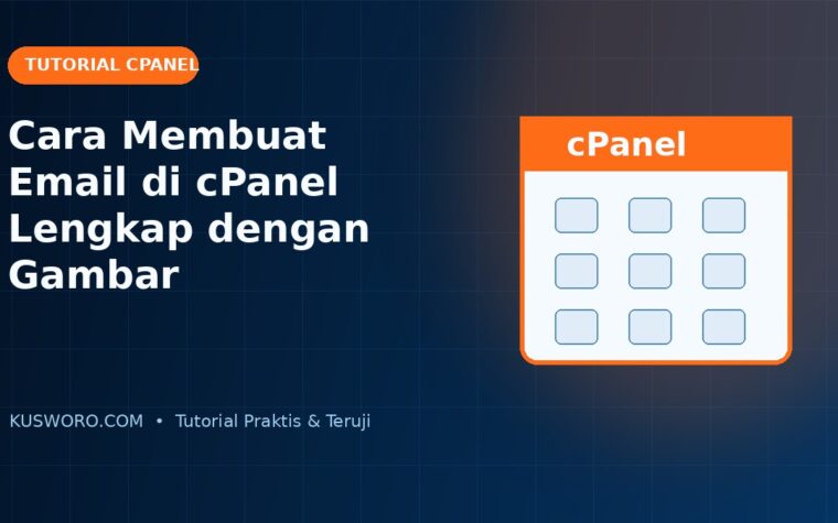 Cara Membuat Email di cPanel Lengkap dengan Gambar