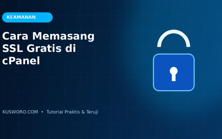 Cara Memasang SSL Gratis di cPanel