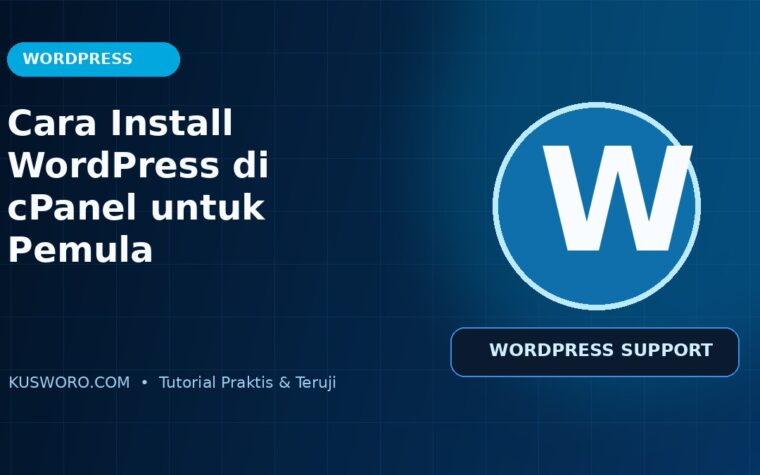 Cara Install WordPress di cPanel untuk Pemula